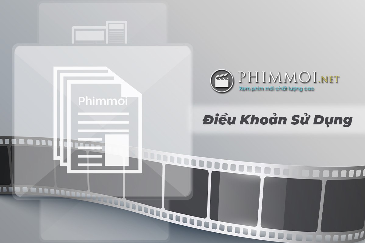 Điều khoản sử dụng -phimmoizz